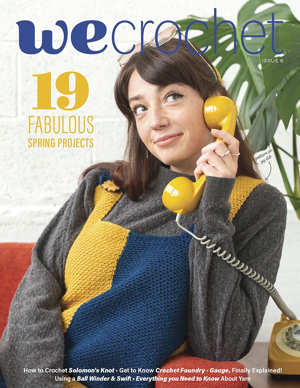 WeCrochet Magazine: Issue 6 by Editors of WeCrochet Magazine